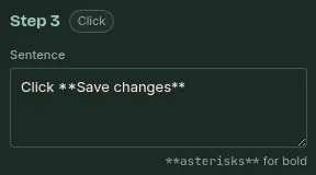 The step panel: Step 3, tagged Click, above a Sentence field already filled in with the words Click Save changes.