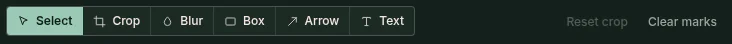 The editor's mark-up toolbar: Select, Crop, Blur, Box, Arrow and Text, with Reset crop and Clear marks at its right.